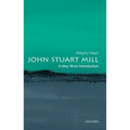 John Stuart Mill: A Very Short Introduction - Paperback