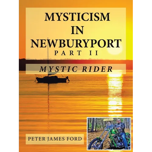 Mysticism in Newburyport: Mystic Rider - Paperback