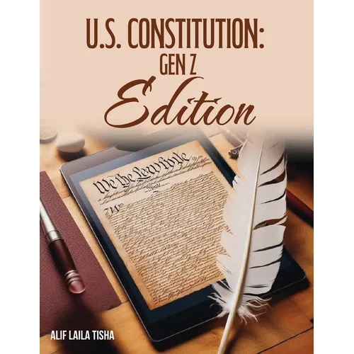 U.S. Constitution: Gen Z Edition
