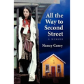 All the Way to Second Street - Paperback