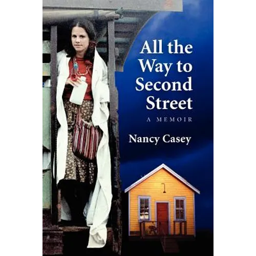 All the Way to Second Street - Paperback