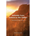 Intimate Love Letters to the Father - Paperback
