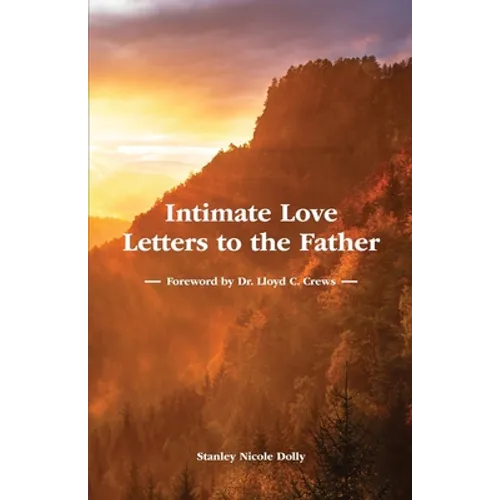 Intimate Love Letters to the Father - Paperback