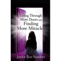 Going Through More Doors and Finding More Miracles - Paperback