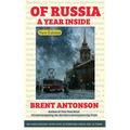 Of Russia: A Year Inside - Paperback