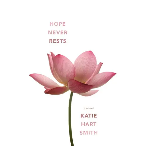 Hope Never Rests - Paperback
