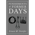 Punishments of Former Days