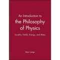 Intro to the Philosophy of Physics - Paperback