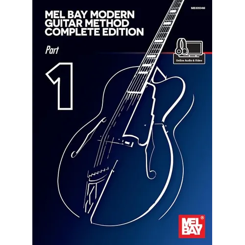 Mel Bay Modern Guitar Method Complete Edition, Part 1 - Paperback