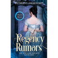 Regency Rumors: A Regency Mystery - Paperback
