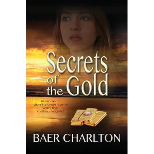 Secrets of the Gold - Paperback