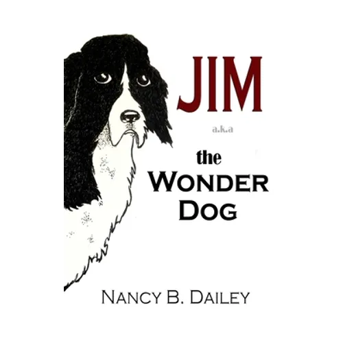 Jim a.k.a. The Wonder Dog - Paperback