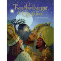 'Twas the Evening of Christmas - Hardcover