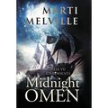 Midnight Omen: The Deja vu Chronicles - Hardcover