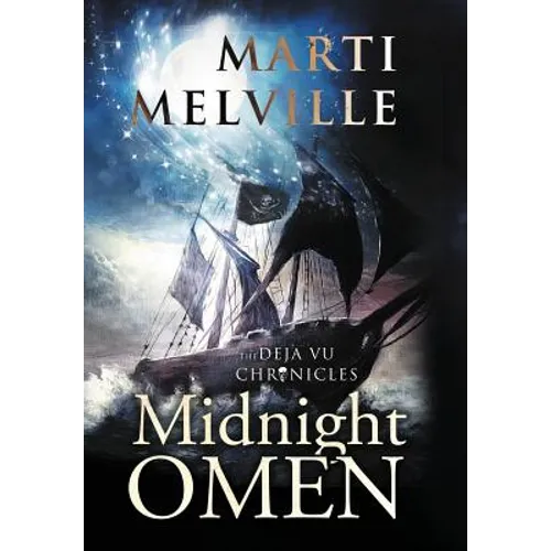 Midnight Omen: The Deja vu Chronicles - Hardcover