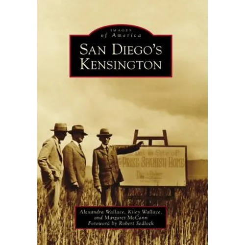 San Diego's Kensington - Paperback