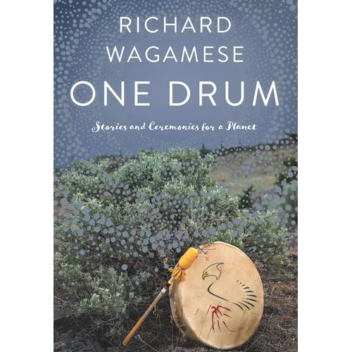 One Drum: Stories and Ceremonies for a Planet - Paperback