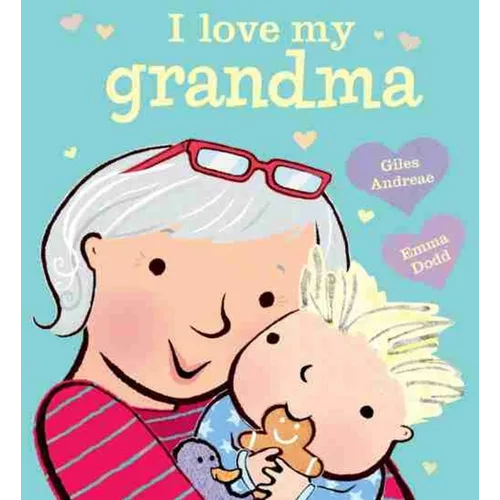 I Love My Grandma - Board Book