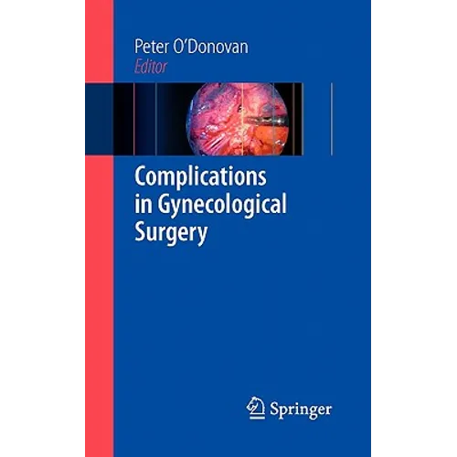 Complications in Gynecological Surgery - Paperback