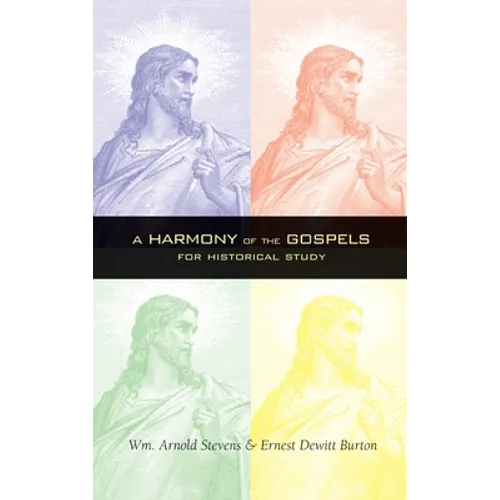 Harmony of the Gospels - Hardcover