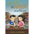 Astrid & Apollo and the Brilliant Book Report - Paperback