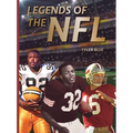 Legends of the NFL: The Greatest Football Players of All Time - Hardcover
