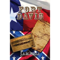 Fort Davis: Protector of the San Antonio-El Paso Road