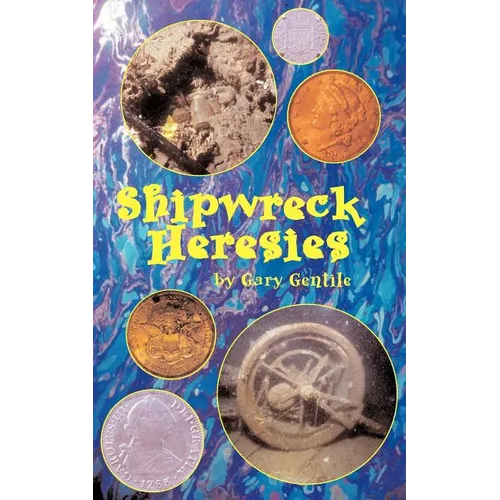 Shipwreck Heresies