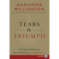 Tears to Triumph LP - Paperback