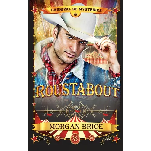 Roustabout: Carnival of Mysteries - Paperback