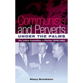 Communists and Perverts Under the Palms: The Johns Committee in Florida, 1956-1965