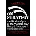 On Strategy: A Critical Analysis of the Vietnam War