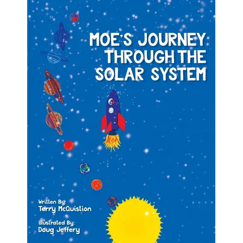 Moe's Journey Through The Solar System - Paperback