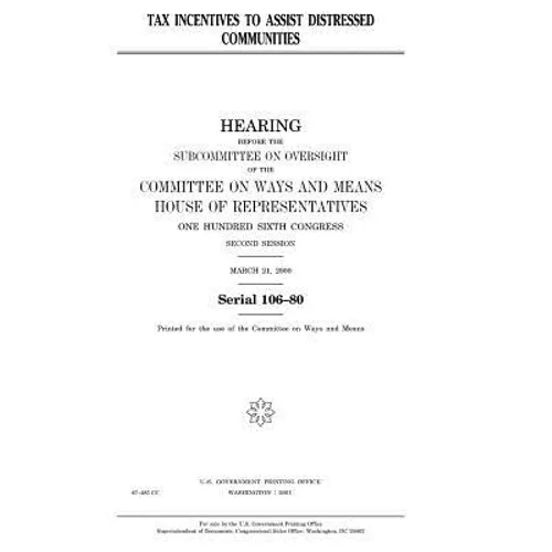 Tax incentives to assist distressed communities