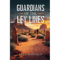 Guardians of the Ley Lines - Paperback