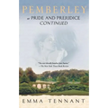 Pemberley: Or Pride and Prejudice Continued - Paperback