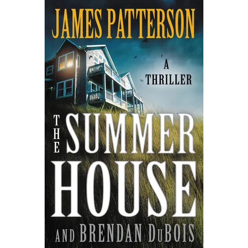 The Summer House: A Thriller - Hardcover