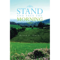 Stand and Face the Morning - Paperback
