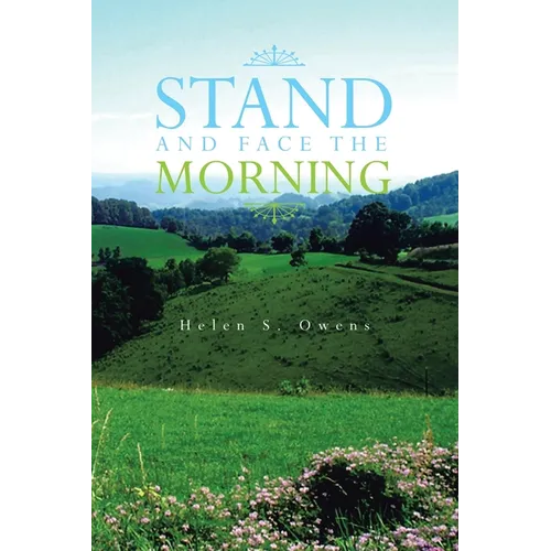 Stand and Face the Morning - Paperback