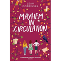 Mayhem in Circulation: A Larkspur Library Mystery - Paperback