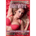 Watching His HotWife-Five Explicit Erotic Stories - Paperback