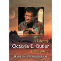 Octavia E. Butler: A Literary Companion - Paperback