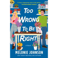 Too Wrong to Be Right - Paperback
