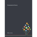 Grammatical Theory - Hardcover