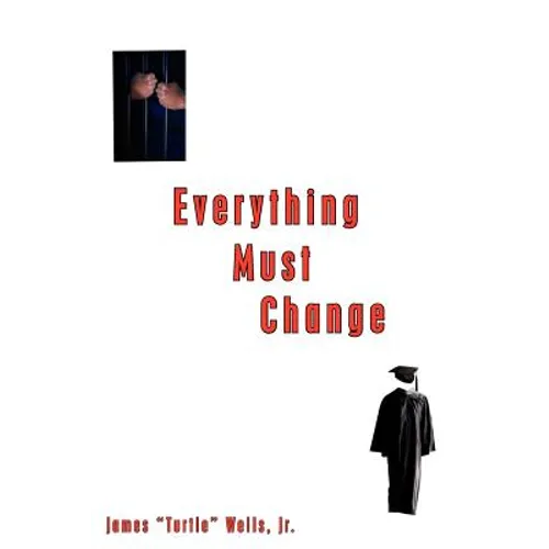 Everything Must Change