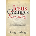 Jesus Changes Everything - Paperback