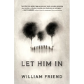 Let Him in - Hardcover