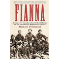Fianna: A story every Canadian school child learns, but one conveniently forgotten in America.