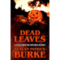 Dead Leaves: 9 Tales from the Witching Season - Paperback