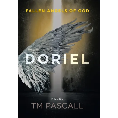 Fallen Angels of God: Doriel - Hardcover